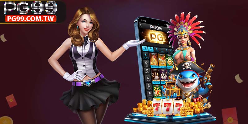 Giới thiệu app PG99 - Ứng dụng cá cược đỉnh cao